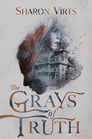 The Grays of Truth [KSIĄŻKA]