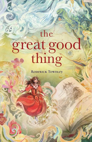 The Great Good Thing [KSIĄŻKA]