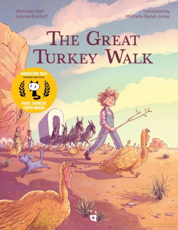 The Great Turkey Walk: A Graphic Novel Adaptation of the Classic Story of a Boy, His Dog and a Thousand Turkeys [KSIĄŻKA]