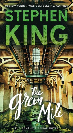 The Green Mile: The Complete Serial Novel [KSIĄŻKA]