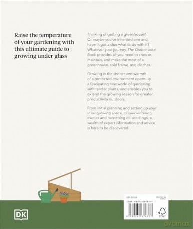 The Greenhouse Book: Make the Most of Your Greenhouse Throughout the Year [KSIĄŻKA]
