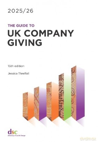 The Guide to UK Company Giving 2025/26 [KSIĄŻKA]