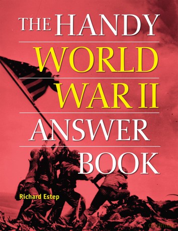 The Handy World War II Answer Book [KSIĄŻKA]