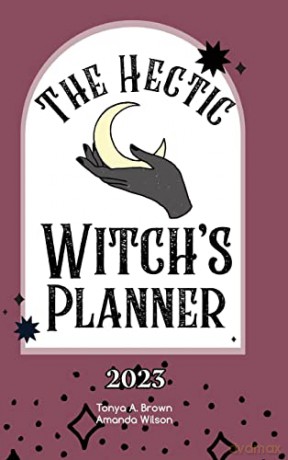 The Hectic Witch's Planner: 2023 [KSIĄŻKA]
