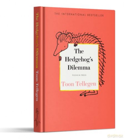 The Hedgehog's Dilemma: by Toon Tellegen [KSIĄŻKA]