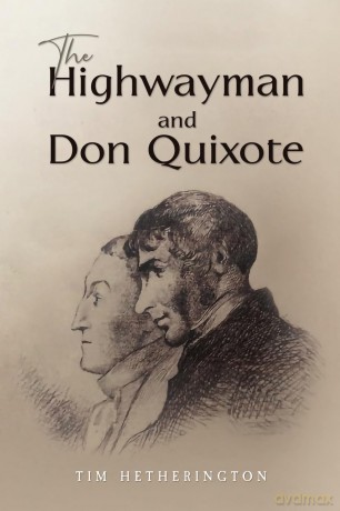 The Highwayman and Don Quixote [KSIĄŻKA]