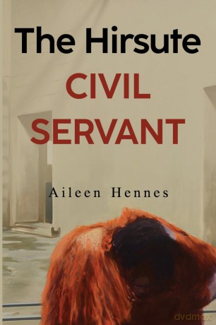 The Hirsute Civil Servant [KSIĄŻKA]