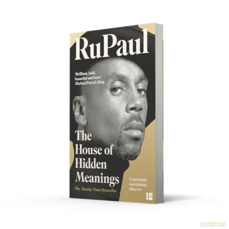 The House of Hidden Meanings: The Sunday Times bestselling memoir from the international drag superstar and pop culture icon [KSIĄŻKA]