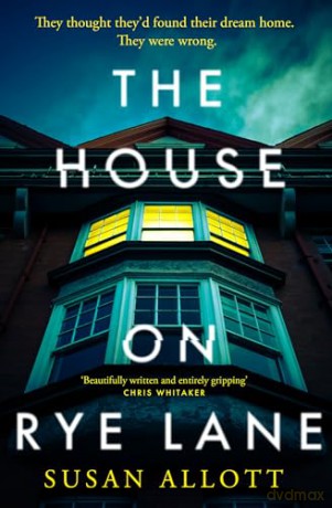 The House on Rye Lane: A gripping new literary thriller from the acclaimed author of THE SILENCE [KSIĄŻKA]