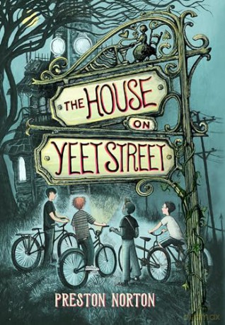 The House on Yeet Street [KSIĄŻKA]