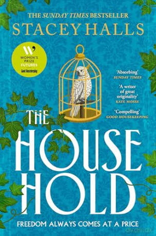 The Household: The captivating Sunday Times bestseller. Your perfect gift for Mother's Day [KSIĄŻKA]