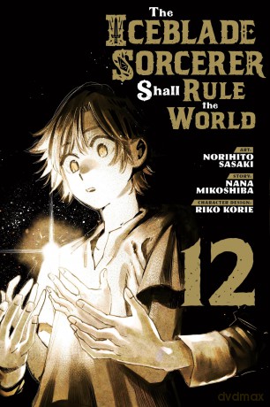 The Iceblade Sorcerer Shall Rule the World 12 [KOMIKS]