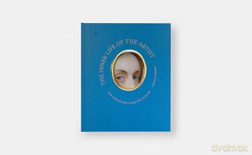 The Inner Life of the Artist: Conversations from the Atelier [KSIĄŻKA]