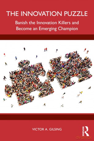 The Innovation Puzzle: Banish the Innovation Killers and Become an Emerging Champion [KSIĄŻKA]
