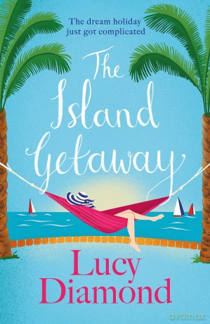 The Island Getaway: The perfect new escapist read from the bestselling author [KSIĄŻKA]