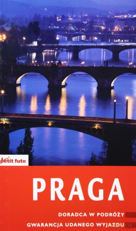 Przewodnik Praga. Petit Fute [KSIĄŻKA]
