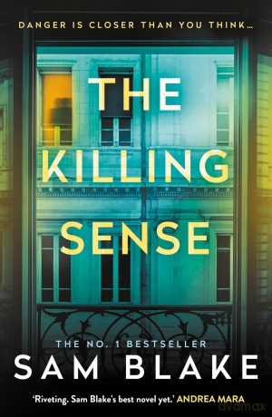 The Killing Sense: The instant No.1 Bestseller 2025 'A riveting crime thriller' Andrea Mara [KSIĄŻKA]