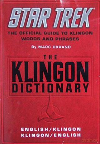 The Klingon Dictionary: English/Klingon, Klingon/English [KSIĄŻKA]