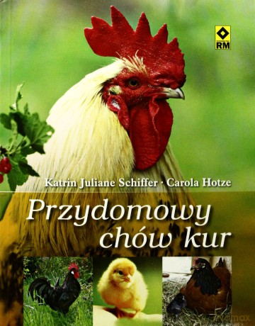 Przydomowy chów kur RM [KSIĄŻKA]