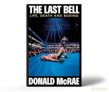 The Last Bell: Life, Death and Boxing [KSIĄŻKA]