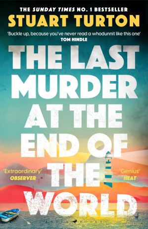 The Last Murder at the End of the World: The Number One Sunday Times bestseller [KSIĄŻKA]