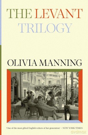 The Levant Trilogy: 'Fantastically tart and readable' Sarah Waters [KSIĄŻKA]