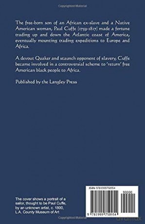 The Life and Times of Paul Cuffe: Black Quaker Abolitionist [KSIĄŻKA]
