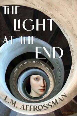 The Light At The End: Life after life after life [KSIĄŻKA]