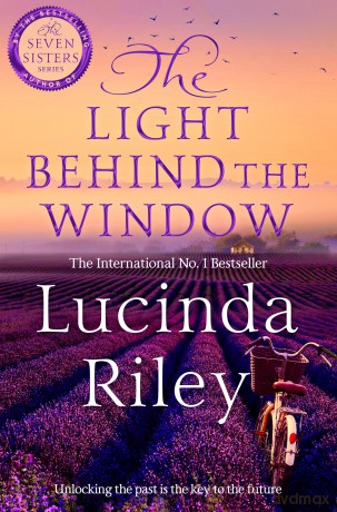 The Light Behind The Window: A breathtaking story of love and war from the bestselling author of The Seven Sisters series [KSIĄŻKA]