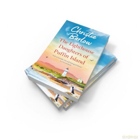 The Lighthouse Daughters of Puffin Island: From the bestselling author of Love Heart Lane comes a brand new cosy heartwarming series for 2025!: Book 2 [KSIĄŻKA]