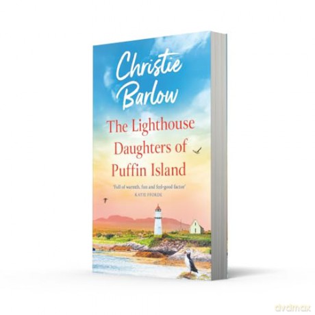 The Lighthouse Daughters of Puffin Island: From the bestselling author of Love Heart Lane comes a brand new cosy heartwarming series for 2025!: Book 2 [KSIĄŻKA]