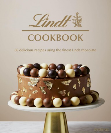 The Lindt Cookbook: 60 delicious recipes using the finest Lindt chocolate [KSIĄŻKA]