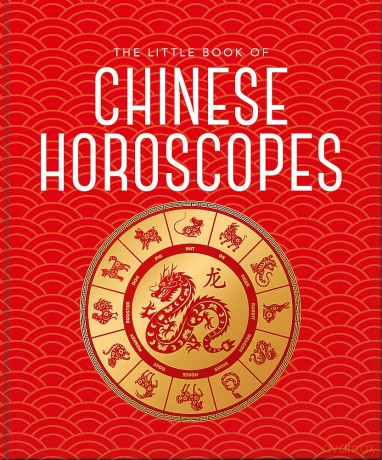 The Little Book of Chinese Horoscopes [KSIĄŻKA]