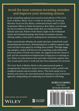 The Little Book of Market Myths: How to Profit by Avoiding the Investing Mistakes Everyone Else Makes [KSIĄŻKA]