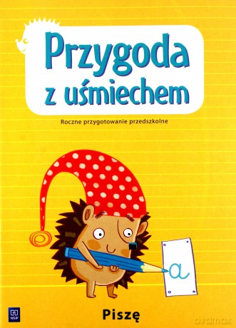 Przygoda z uśmiechem - Piszę [KSIĄŻKA]