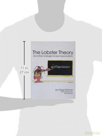 The Lobster Theory: And Other Analogies for Jazz Improvisation [KSIĄŻKA]