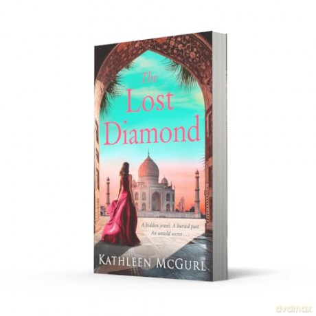 The Lost Diamond: The brand-new for 2025 spellbinding dual-timeline historical romance, perfect for fans of Louise Douglas and Amanda Geard [KSIĄŻKA]