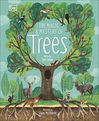 The Magic and Mystery of Trees [KSIĄŻKA]