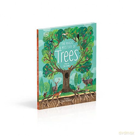 The Magic and Mystery of Trees [KSIĄŻKA]