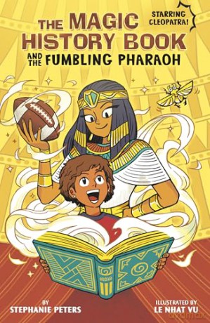 The Magic History Book and the Fumbling Pharaoh: Starring Cleopatra! [KOMIKS]