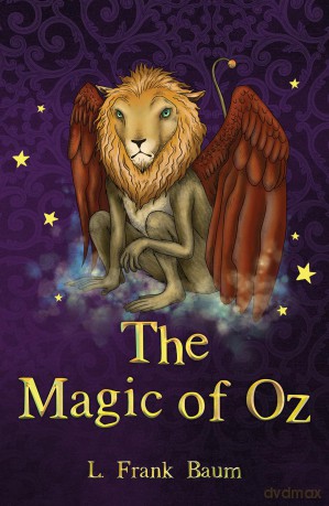 The Magic of Oz [KSIĄŻKA]