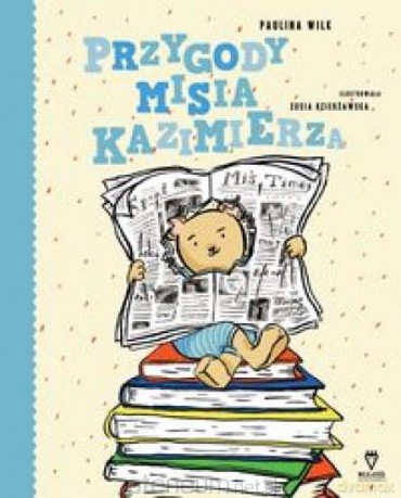 Przygody misia Kazimierza [KSIĄŻKA]