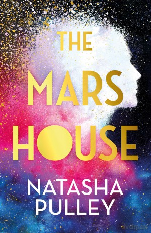 The Mars House: A BBC Radio 2 Book Club Pick [KSIĄŻKA]