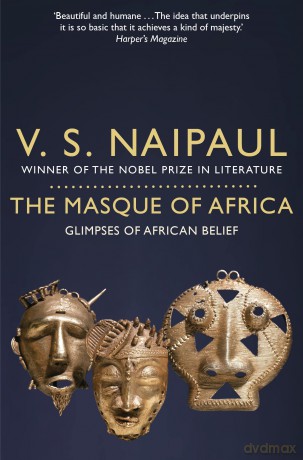 The Masque of Africa: Glimpses of African Belief [KSIĄŻKA]