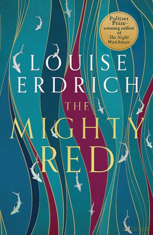 The Mighty Red: The powerful new novel from the beloved Pulitzer Prize-winning author [KSIĄŻKA]