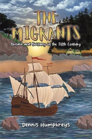 The Migrants: Britain and Brittany in the Fifth Century [KSIĄŻKA]