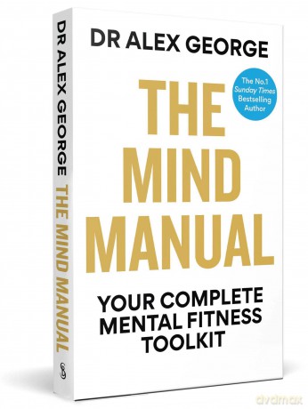The Mind Manual: Your Complete Mental Fitness Toolkit [KSIĄŻKA]