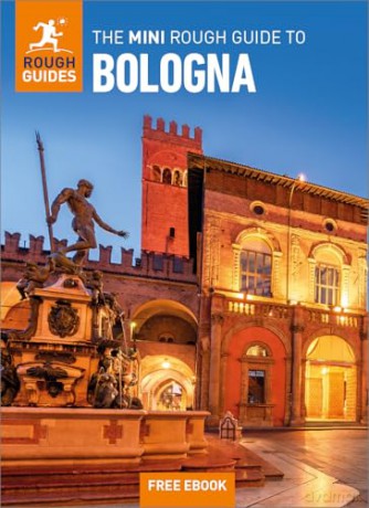 The Mini Rough Guide to Bologna: Travel Guide with eBook [KSIĄŻKA]