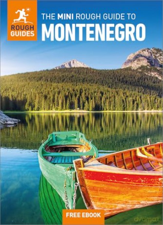 The Mini Rough Guide to Montenegro: Travel Guide with eBook [KSIĄŻKA]