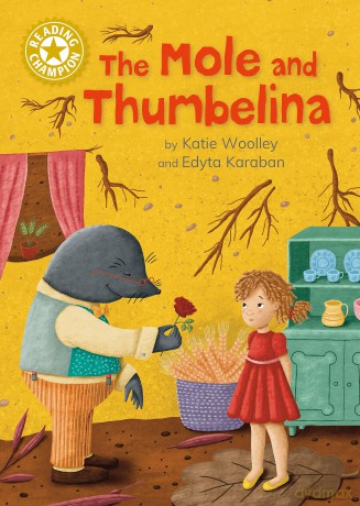 The Mole and Thumbelina: Independent Reading Gold 9 [KSIĄŻKA]